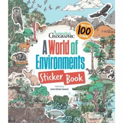 Kids Australian Geographic A World of Environments Sticker Book