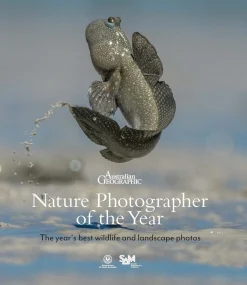 Australian Geographic Australasian Nature Photographer of the Year Book 2021 (18th edition)