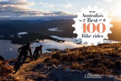 Australian Geographic Australia's Best 100 Bike Rides