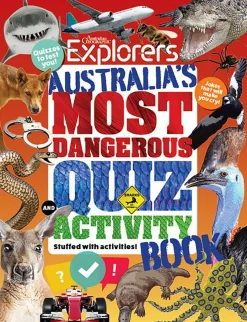 Kids Australian Geographic Australia's Most Dangerous Quiz & Activity Book