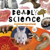 Kids Australian Geographic Deadly Science - Animal Survival - Book 6