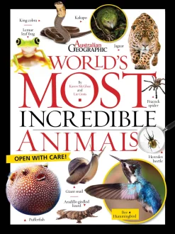 Australian Geographic World's Most Incredible Animals
